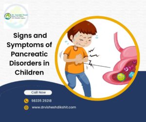 Signs and Symptoms of Pancreatic Disorders in Children