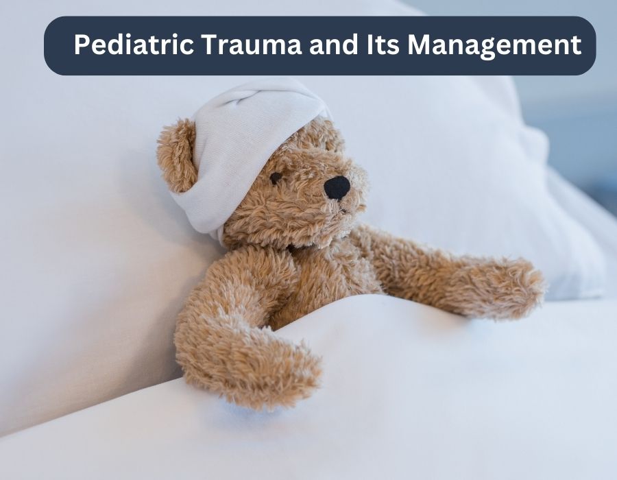 Pediatric Trauma and Its Management